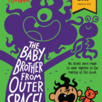 The Baby Brother from Outer Space