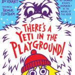 There’s a Yeti in the Playground